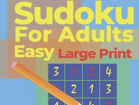 4x4 sudoku for adults Easy Large Print: Sudoku Puzzle Books easy - Logic Games For Adults - Brain Games Books For Adults